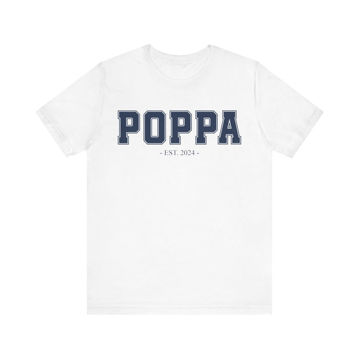 Poppa Established 2024 Tee Shirt - Personalized Grandfather Gift - Celebratory Grandpa T-Shirt - Custom Poppa New Grandfather Present