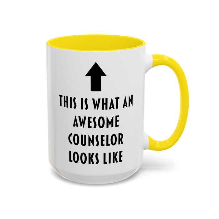 This Is What an Awesome Counselor Looks Like Coffee Mug – Counselor Appreciation Gift