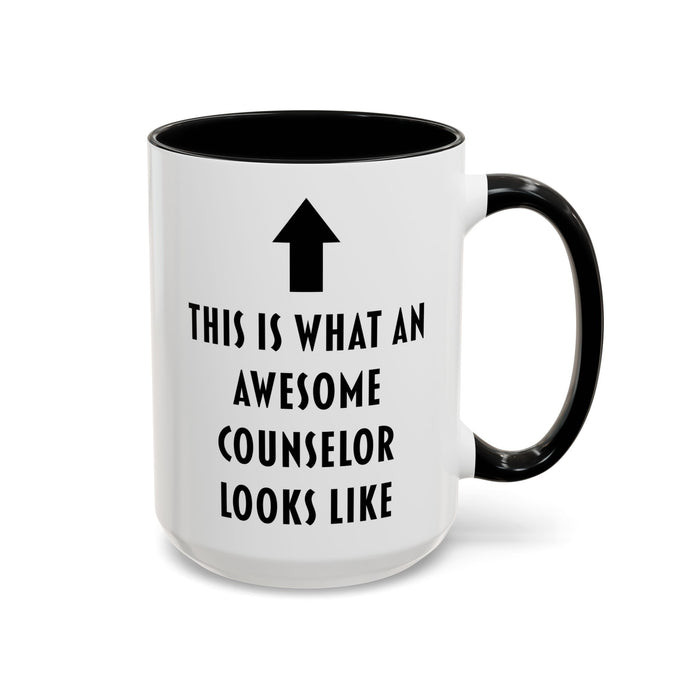 This Is What an Awesome Counselor Looks Like Coffee Mug – Counselor Appreciation Gift
