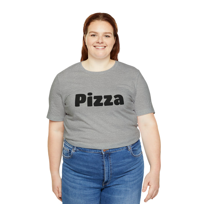 Funny Pizza Lover Tee Shirt, The Perfect Gift for Pizza Fans, Boyfriend, Husband, Father Gift