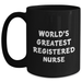World's Greatest Registered Nurse Funny Gift for Mom's Day Unique Registered Nurse Gifts Black Coffee Mug from Family - Main