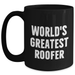 World's Greatest Roofer Funny Quote Black Coffee Mug Gifts from Friends for Mother's Day - Main