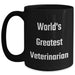 Funny Veterinarian Gifts - 'World's Greatest Veterinarian' Black Coffee Mug for Mom's Day - Main