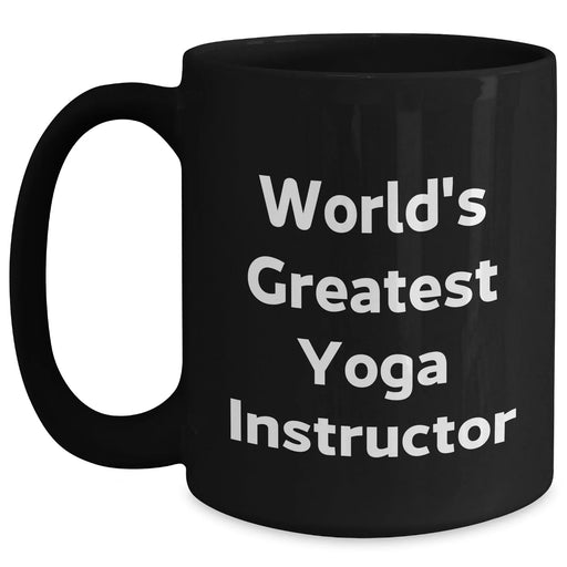 Funny World's Greatest Yoga Instructor Gifts for Dad's Yoga Instructor Black Coffee Mug - Main