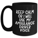Ambulance Driver Humor Gifts from Family for Men - 'Keep Calm Or I Will Use My Ambulance Driver Voice' Black Coffee Mug, Microwave and Dishwasher Safe - Main