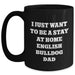English Bulldog Dad Funny Quote Black Coffee Mugs, Gifts from Dad to English Bulldog Lovers, Father's Day Unique Gifts - Main