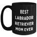 Funny Labrador Retriever Mom Ever Black Coffee Mug - Unique Father's Day Unique Gifts for Labrador Retriever Dog Mom from Kids or Husband - 11oz 15oz Dishwasher Microwave Safe - Main