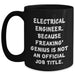 Electrical Engineer Gifts, Funny Quote, Black Coffee Mug, Father's Day Unique Gifts from Family to Electrical Engineer - Main