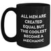 Funny Mechanic Quotes Gifts from Men to Mechanic Friends for Mother's Day Black Coffee Mug - Main