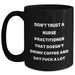 Funny Nurse Practitioner Gifts for Graduation - 'Don't Trust...' Black Coffee Mug, Gifts from Friends to Nurse Practitioner - Main