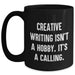 Creative Writing Quotes Gifts for Her, Funny Quote Mama's Calling, Black Coffee Mug, 11oz or 15oz, Microwave and Dishwasher Safe, Gifts from Family for Mother's Day - Main