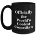 Funny Comedian Gifts, Officially The World's Coolest Comedian Quote, Black Coffee Mug for Men, Unique Father's Day Unique Gifts from Friends, Comedian Enthusiasts - Main