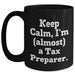 Funny Tax Preparer Gifts for Graduation - 'Keep Calm, I'm (almost) A Tax Preparer.' Quote on Black Coffee Mug from Friends, Family, or Coworkers - Main