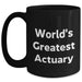Funny Actuary Quote World's Greatest Gifts for Her from Mom on Mother's Day, Black Coffee Mug - Main