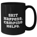 Camping Humor Funny Gifts from Men to Camping Enthusiasts for Father's Day Unique Black Coffee Mug - Additional