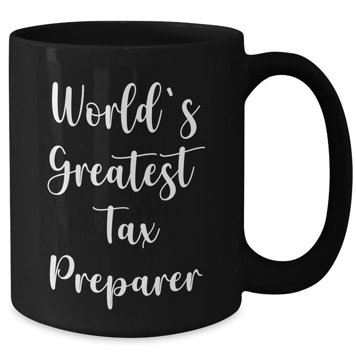 Funny Tax Preparer Gifts, 'World's Greatest' Black Coffee Mug for Men, Father's Day Unique Gifts from Family - Additional