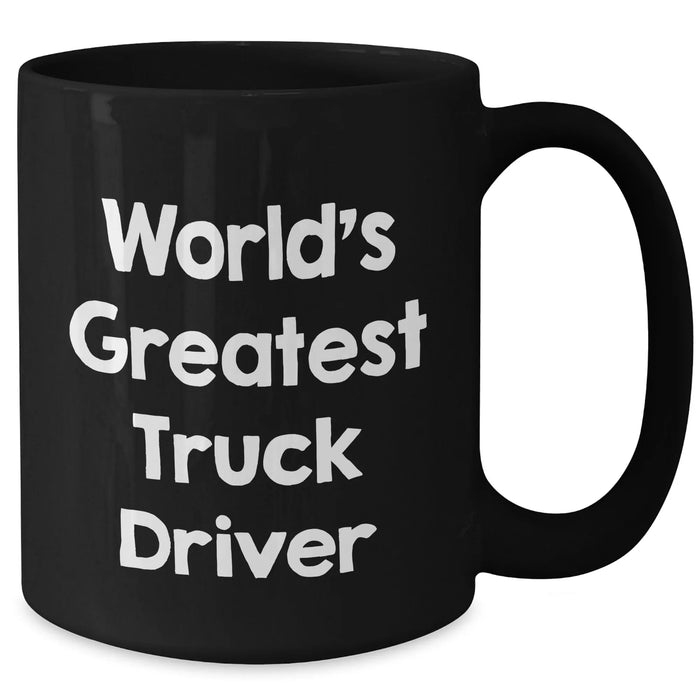 Funny Truck Driver Gifts from Men to World's Greatest Truck Drivers, Black Coffee Mug for Father's Day - Additional