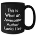 Funny Author Quotes Gifts from Friends for Dad's Awesome Author Black Coffee Mug, 11oz or 15oz, Microwave and Dishwasher Safe - Additional