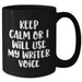 Funny Writer Quotes Black Coffee Mugs Gifts from Mom to Writer on Mother's Day, Keep Calm Or I Will Use My Writer Voice, Unique Gift for Women, Friends, Family - Additional