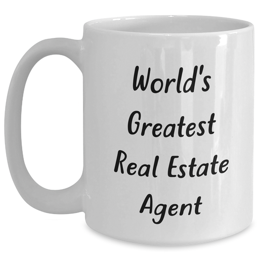 World's Greatest Real Estate Agent Funny Gifts from Men to Real Estate Agent Friends and Coworkers on Father's Day White Coffee Mug - Main