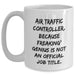 Funny Air Traffic Controller Mug, Gifts from Men to Air Traffic Controller on Father's Day, Air Traffic Controller Humor, White Coffee Mug with 11oz or 15oz Capacity, Gift for Air Traffic Controller - Main