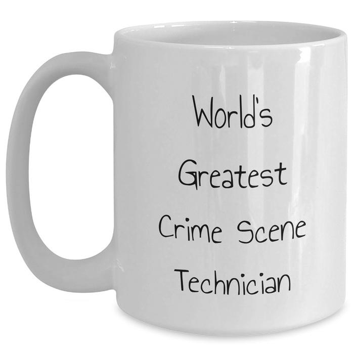 World's Greatest Crime Scene Technician Funny Gift for Crime Scene Technician Graduation Unique Gifts from Men to Crime Scene Technician Friends - Main