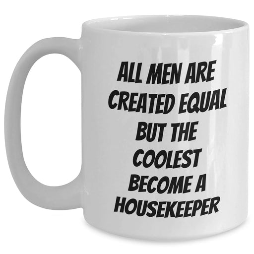 Funny Housekeeper Gifts from Men to Housekeeper on Graduation Unique Gifts with White Coffee Mug - Main