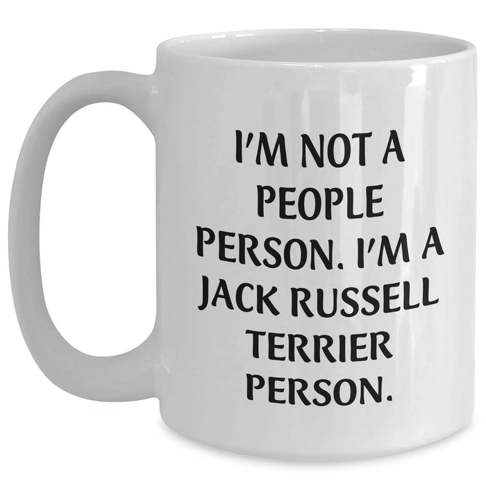 Funny Jack Russell Terrier Dog Lover Gifts from Dad to Men, 'I'm Not A People Person. I'm A Jack Russell Terrier Person.' White Coffee Mug for Father's Day - Main