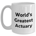 World's Greatest Actuary Funny Quote Gifts for Actuary White Coffee Mugs from Friends Family Coworkers, Unique Mother's Day Unique Gifts for Her - Main