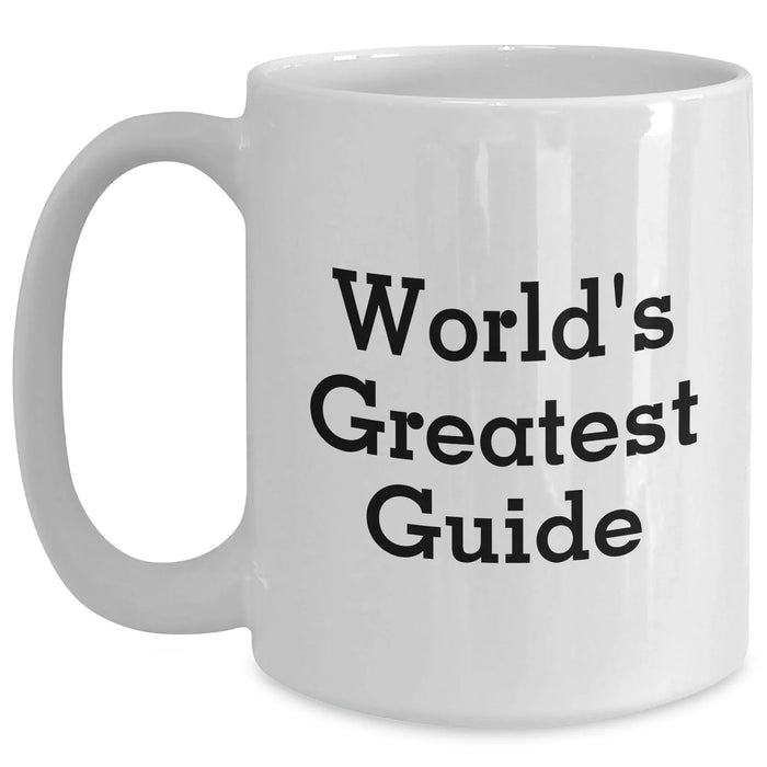 Funny World's Greatest Guide Gifts from Friends - White Coffee Mug for Men, Unique Father's Day Unique Gifts - Main
