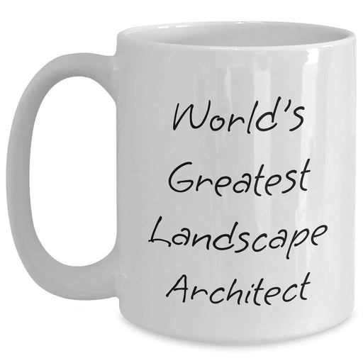 Funny Landscape Architect Gifts for Men from World's Greatest - White Coffee Mug, 11oz or 15oz - Main