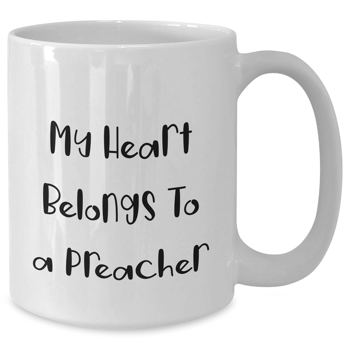 Funny Preacher Gifts, 'My Heart Belongs To A Preacher' White Coffee Mug, Unique Mother's Day Unique Gifts from Men, Women, Friends, Coworkers, Family - Additional