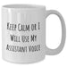 Funny Assistant Gifts for Father's Day - White Coffee Mug 'Keep Calm Or I Will Use My Assistant Voice' - Additional