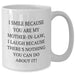 Funny Mom-in-law Gifts, White Coffee Mugs for Men, Gifts from Family to Mom-in-law, 'I Smile Because You Are My Mom-in-law' Quote - Additional