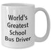 Funny School Bus Driver Gifts, World's Greatest, White Coffee Mug, Father's Day Unique Gifts from Family to School Bus Driver - Additional