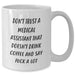 Funny Medical Assistant Gifts from Friends, White Coffee Mug for Graduation, 'Don't Trust A Medical Assistant That Doesn't Drink Coffee And Say F--k A Lot' Quote - Additional