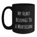 Funny Mortician Gifts for Men, Black Coffee Mug, 'My Heart Belongs To A Mortician', Unique Birthday Unique Gifts from Friends - Main