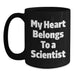 Funny Scientist Gifts for Him, Unique Black Coffee Mug, 'My Heart Belongs To A Scientist' Quote, Perfect Birthday Unique Gift for Scientist Friends and Family, Gifts from Men, Women, Family - Main