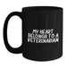 Funny Veterinarian Gifts from Friends - My Heart Belongs To A Veterinarian Birthday Unique Gift for Veterinarian Men and Women - Main