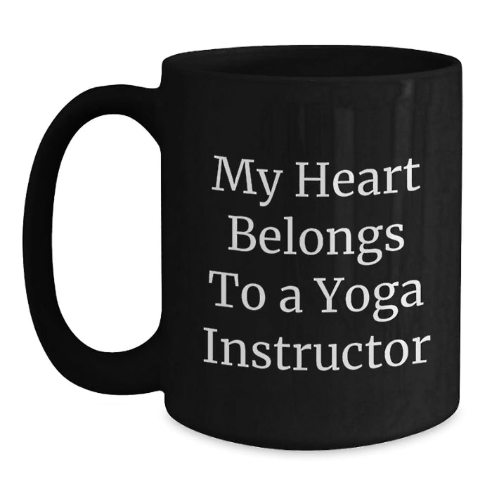Funny Yoga Instructor Gifts from Friends to Men - 'My Heart Belongs To A Yoga Instructor' Black Coffee Mug for Birthday - Main