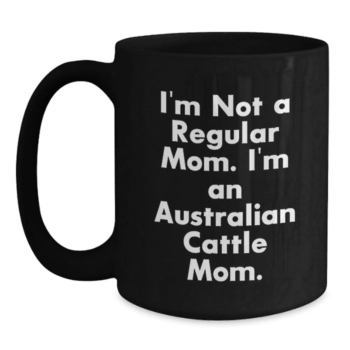 Australian Cattle Dog Mom Funny Christmas Unique Gifts for Her Black Coffee Mug - Main