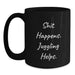 Funny Juggling Gifts from Friends to Juggling Lover Black Coffee Mug, Valentine's Unique Juggling Help Mugs for Her Him, Sarcasm Quotes Ceramic Mug, 11oz 15oz - Main