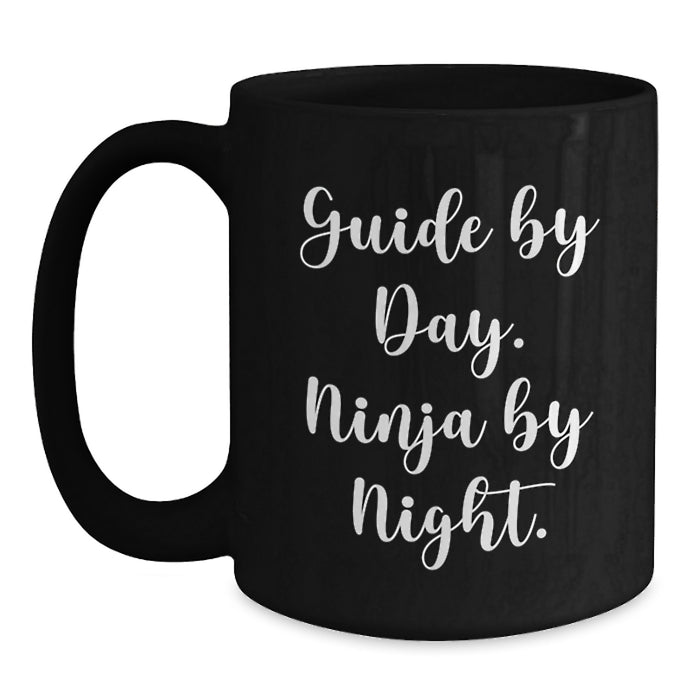A Guide Enthusiast's Christmas Unique Gift Ideas Funny Black Coffee Mug Guide By Day. Ninja By Night. - Main