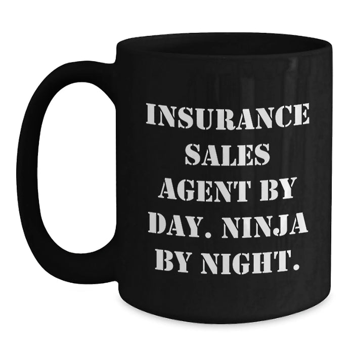 Funny Insurance Sales Agent Gifts, Unique Black Coffee Mugs, Christmas Unique Gifts from Coworkers to Insurance Sales Agent By Day. Ninja By Night. - Main