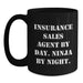 Funny Insurance Sales Agent Gifts, Unique Black Coffee Mugs, Christmas Unique Gifts from Coworkers to Insurance Sales Agent By Day. Ninja By Night. - Main
