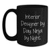 Funny Interior Designer Gifts for Men from Friends Christmas Unique Mugs Interior Designer By Day Ninja By Night - Main