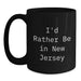 New Jersey Gifts Funny Coffee Mugs I'd Rather Be in NJ, Christmas Unique Gifts for Men, Women, Friends, Family, Black Coffee Mug - Main