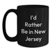 Funny New Jersey Gifts for Friends who Love I'd Rather Be In New Jersey, Unique Christmas Black Coffee Mug for Men, Women, and Family, Funny Quote Mugs for Coworkers - Main