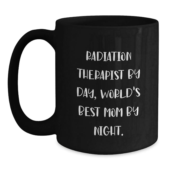 Funny Radiation Therapist Gifts for Radiation Therapist, Black Coffee Mug with Cute Quote, Gifts from Friends for Valentine's Unique - Main