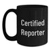 Funny Reporter Gifts for Him or Her, Black Coffee Mug for Graduation, 'Certified Reporter' Quote, Microwave and Dishwasher Safe - Main